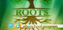 ROOTS Afterschool Program!